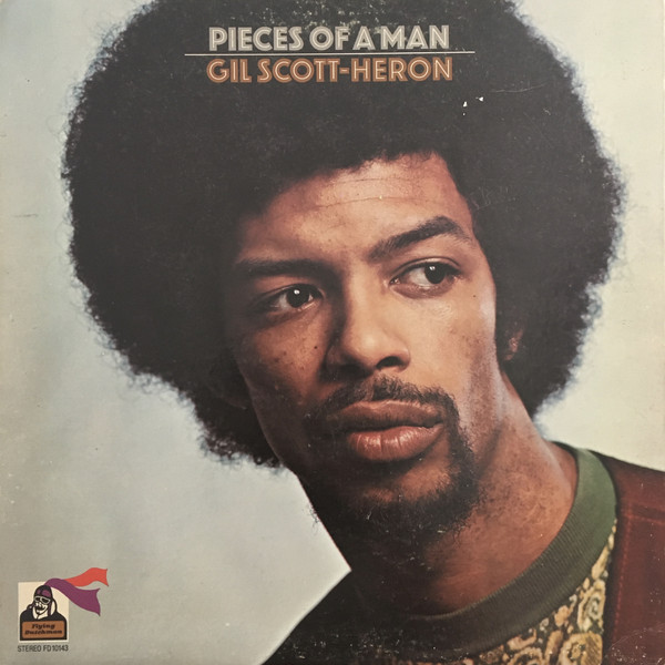 Album Soul : Gil Scott-Heron - Pieces of a Man